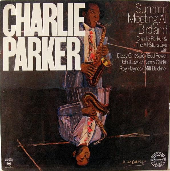 Cover: CHARLIE PARKER ALL STARS – Summit Meeting At Birdland